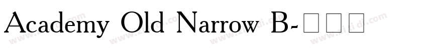 Academy Old Narrow B字体转换